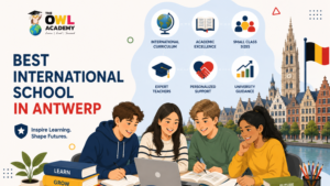 Best International School in Antwerp with International Curriculum and University Guidance