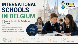 International schools in Belgium – A guide to choosing the right school in Antwerp