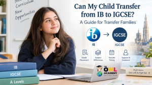Student considering a transfer from IB to IGCSE at an international school in Belgium